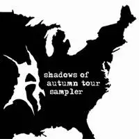 Apostasy (USA-1) : Shadows of Autumn Tour Sampler
